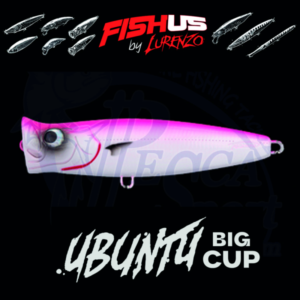 FISHUS BY LURENZO UBUNTU BIG CUP